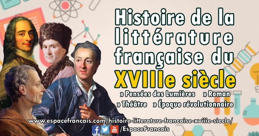 Histoire De La Litterature Francaise Le Xviiie Siecle Espacefrancais Com