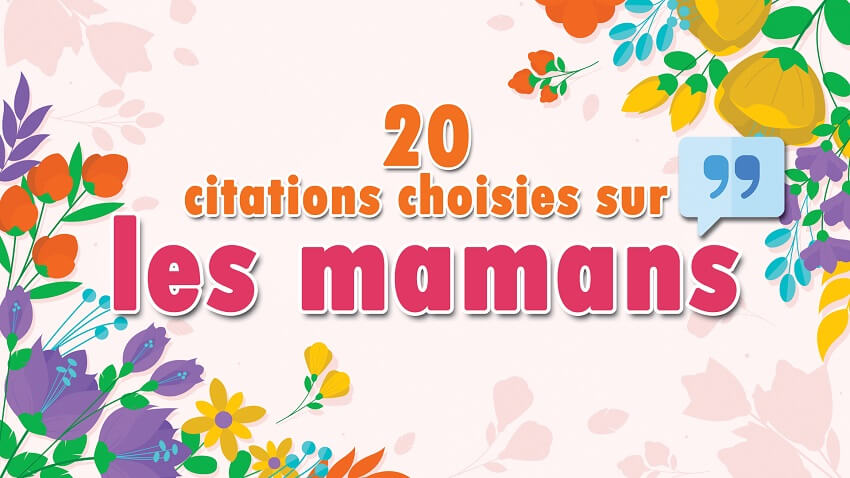 Citations Sur Les Mamans Espacefrancais Com